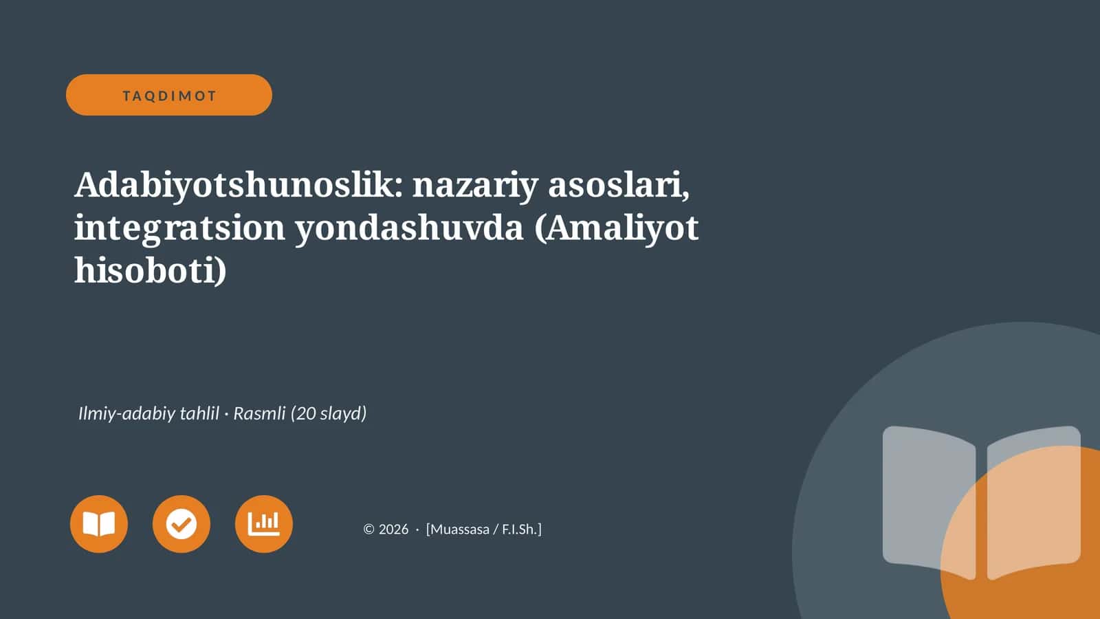 Adabiyotshunoslik: nazariy asoslari, integratsion yondashuvda (Amaliyot hisoboti) 1
