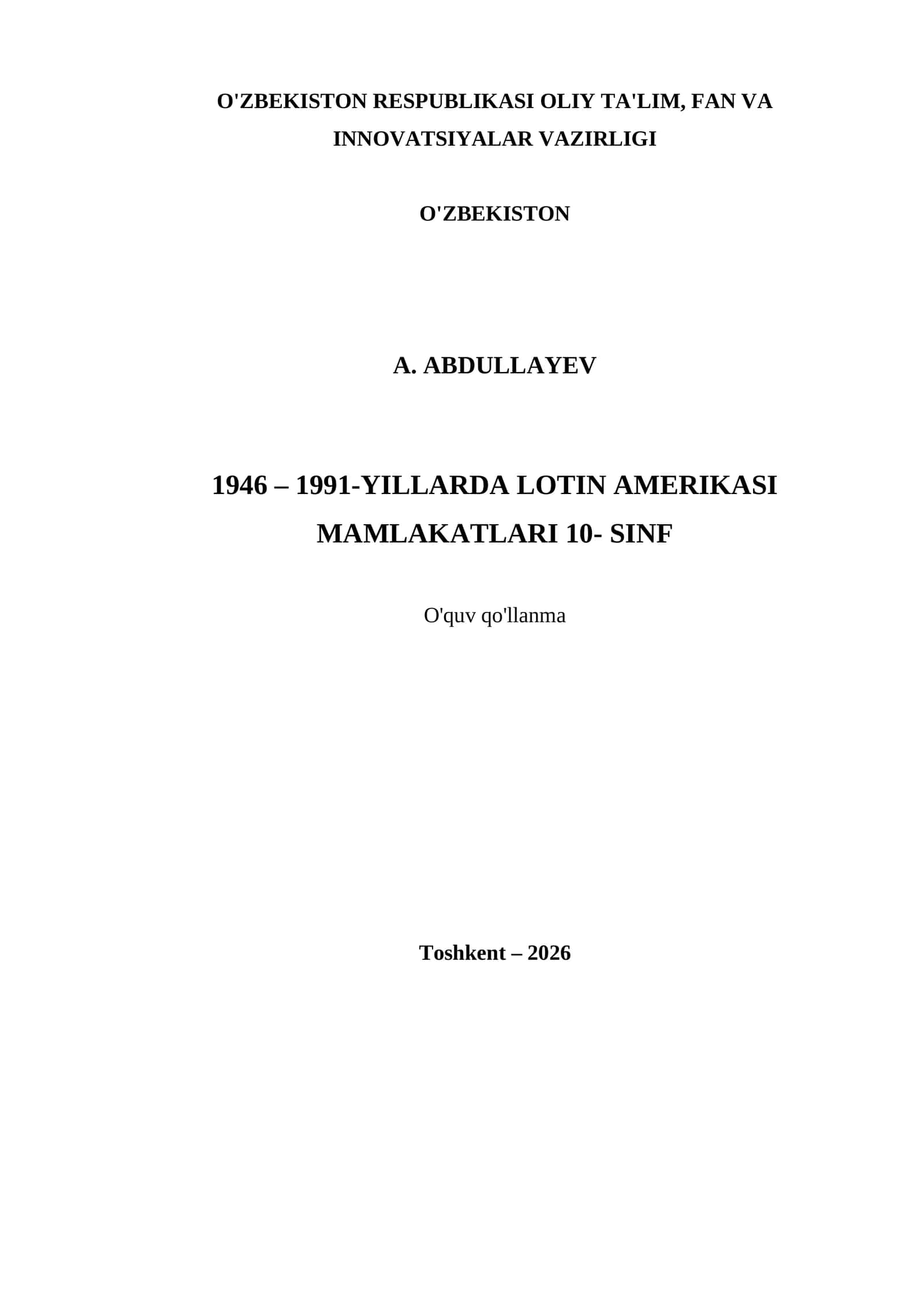 1946 – 1991-YILLARDA LOTIN AMERIKASI MAMLAKATLARI 10- SINF 1