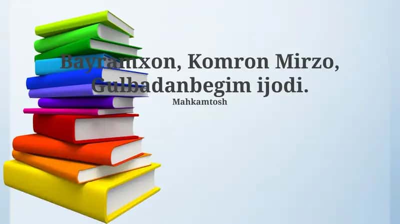 Gulbadanbegim ijodi 1