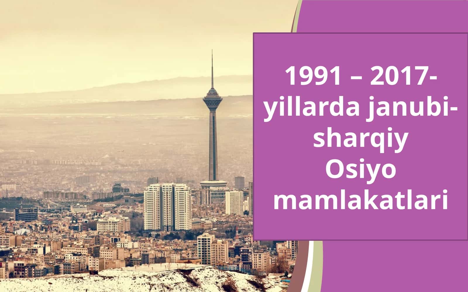1991 – 2017-yillardajanubi-sharqiy Osiyo mamlakatlari 1