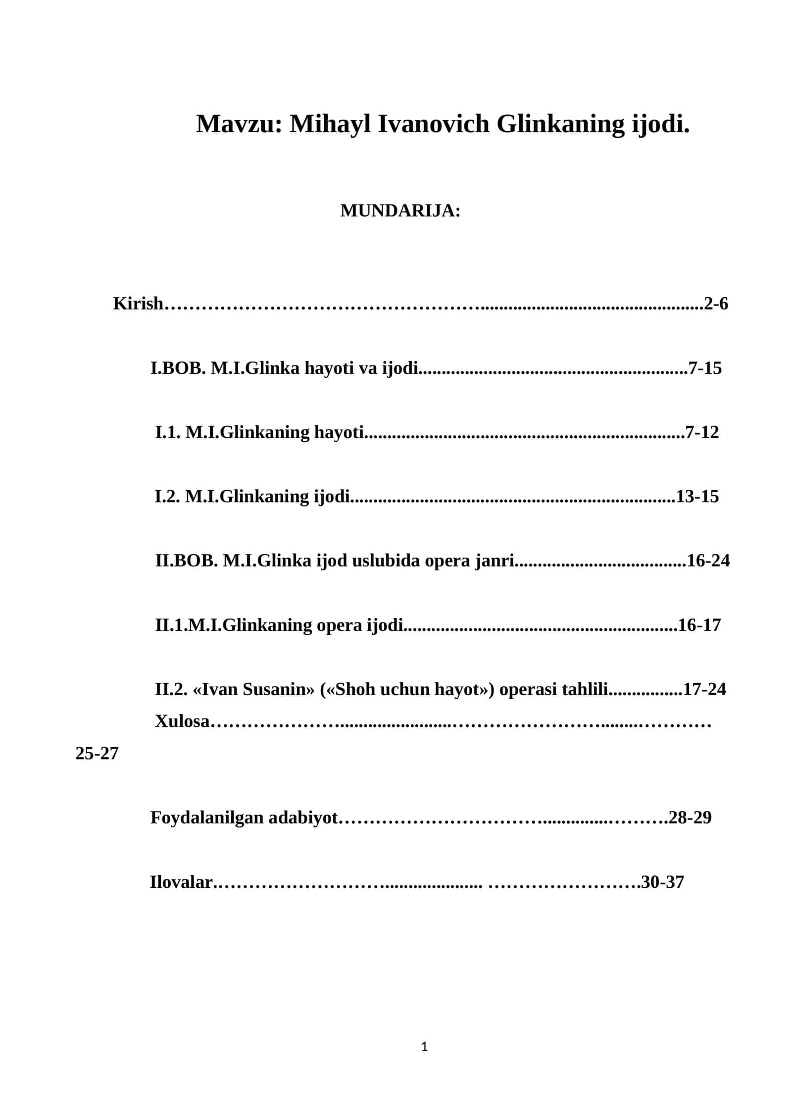 Mihayl Ivanovich Glinkaning ijodi 1
