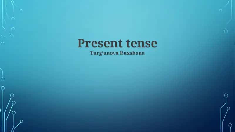 Present tense 1