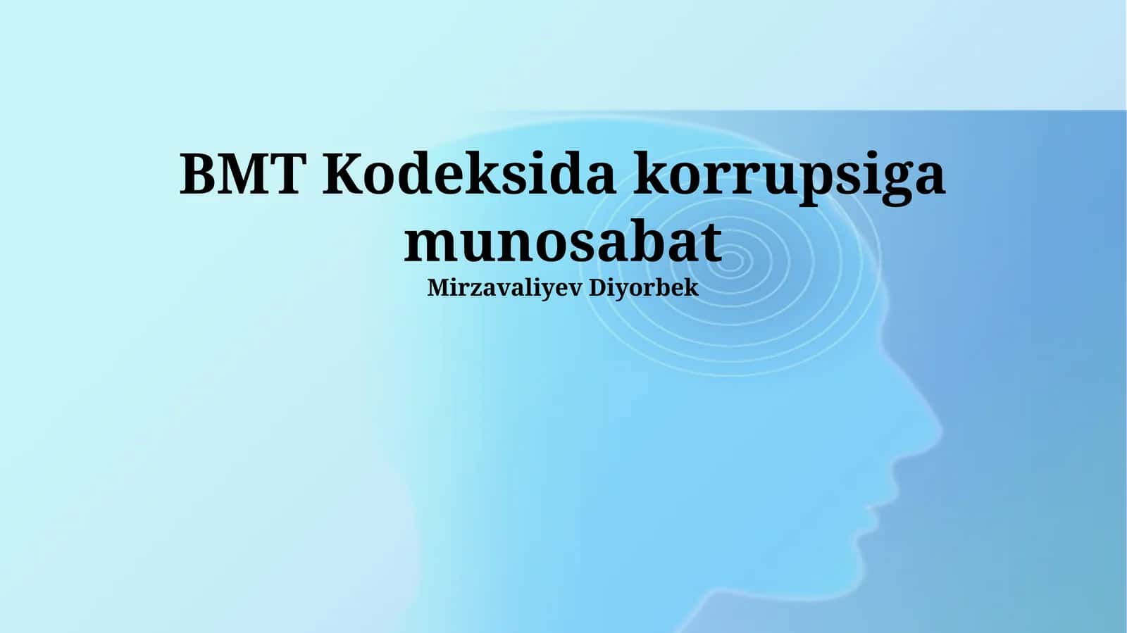 BMT Kodeksida korrupsiga munosabat 1