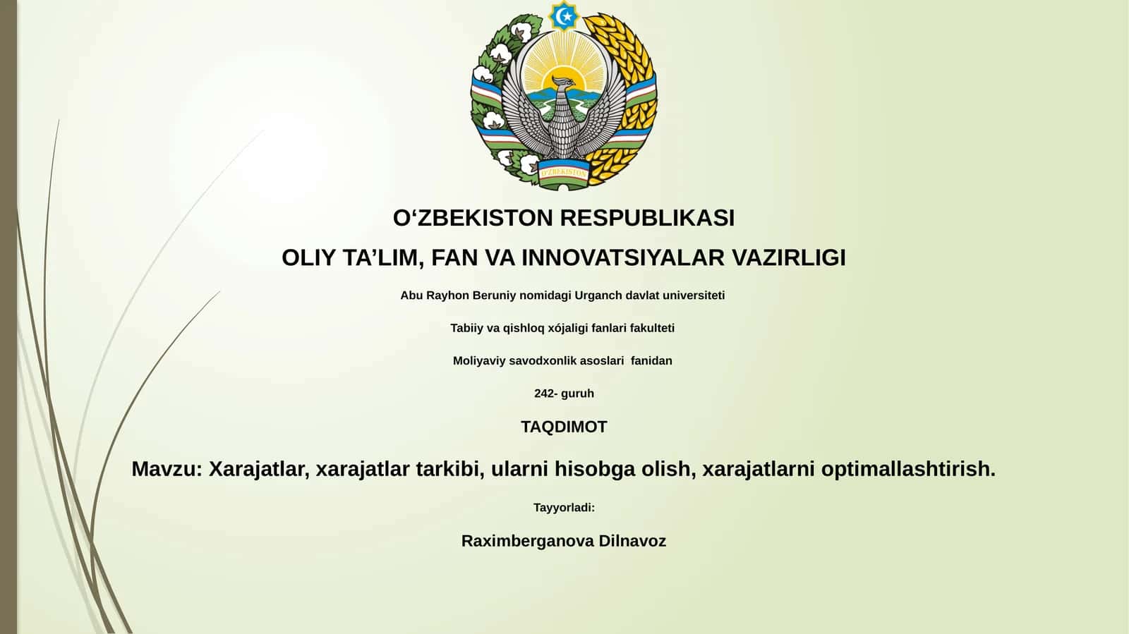 Xarajatlar, xarajatlar tarkibi, ularni hisobga olish, xarajatlarni optimallashtirish 1