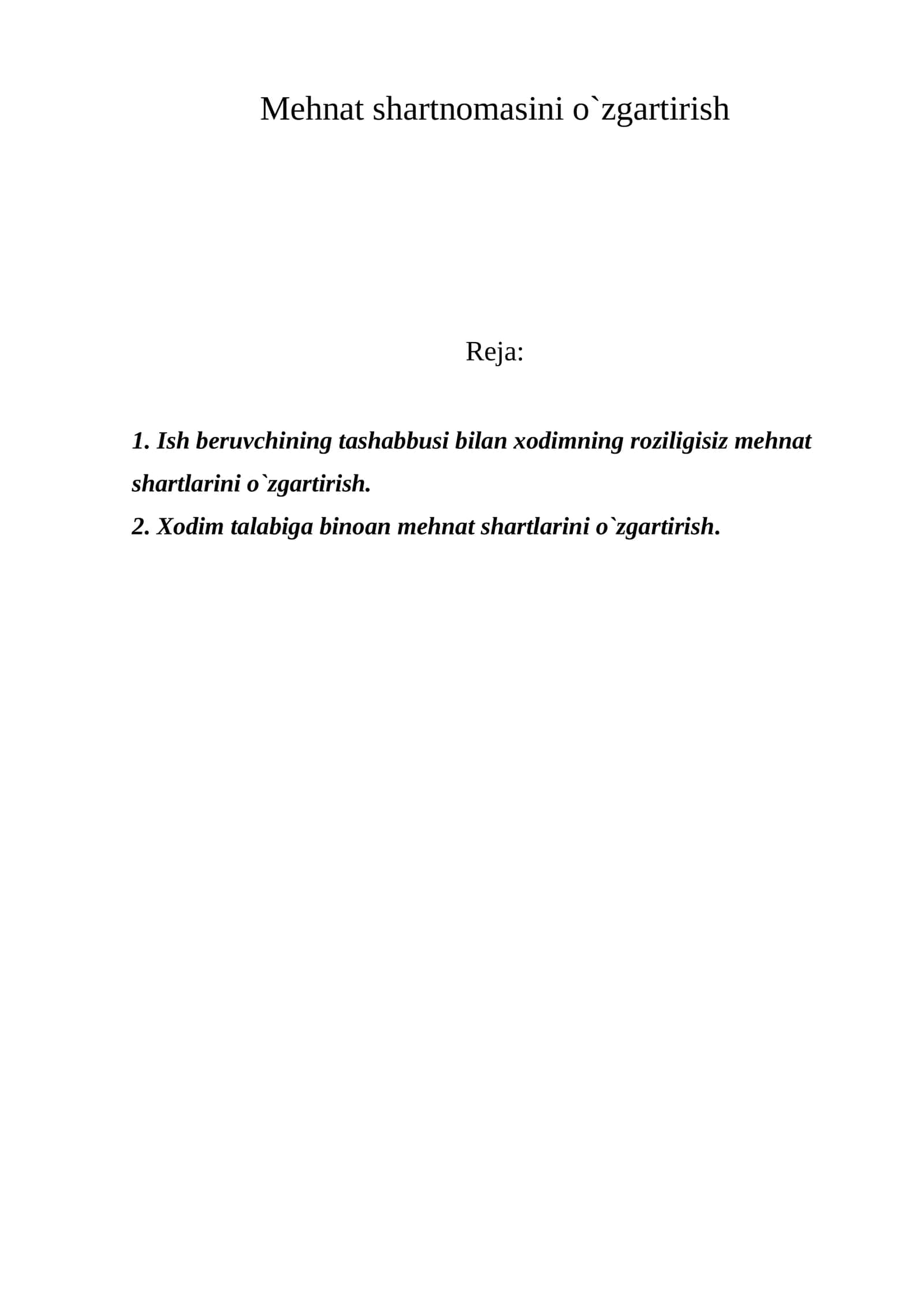 Mehnat shartnomasini o`zgartirish 1