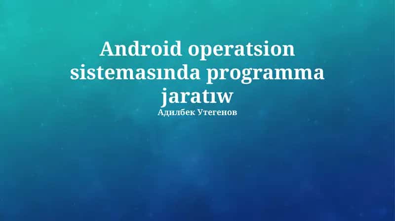 Android Operatsion Sisteması Arxitekturası 1