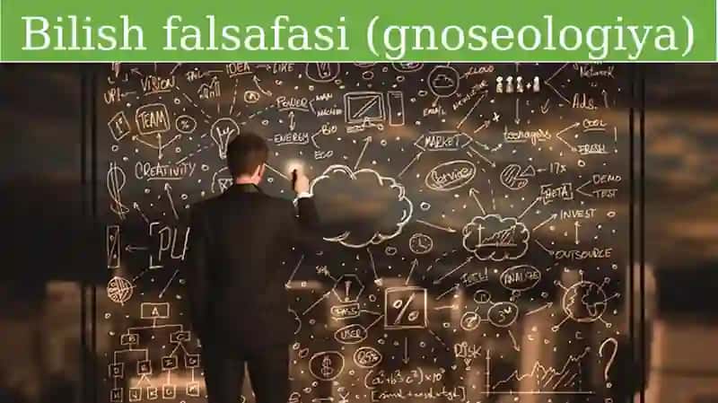 Bilish falsafasi (gnoseologiya)