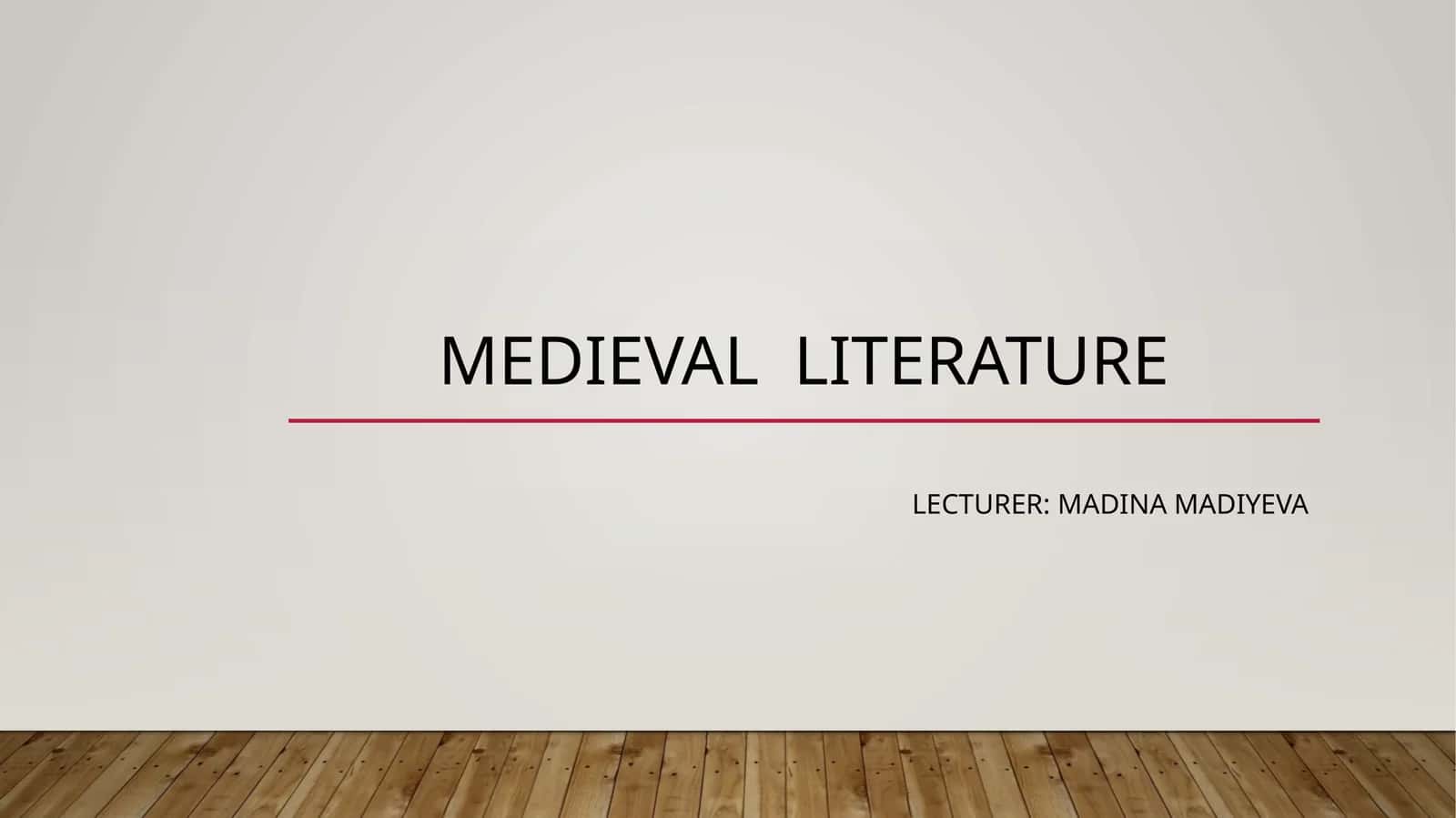 Medieval literature 1