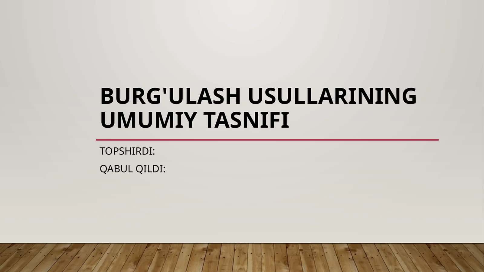 Burg'ulash usullari 1