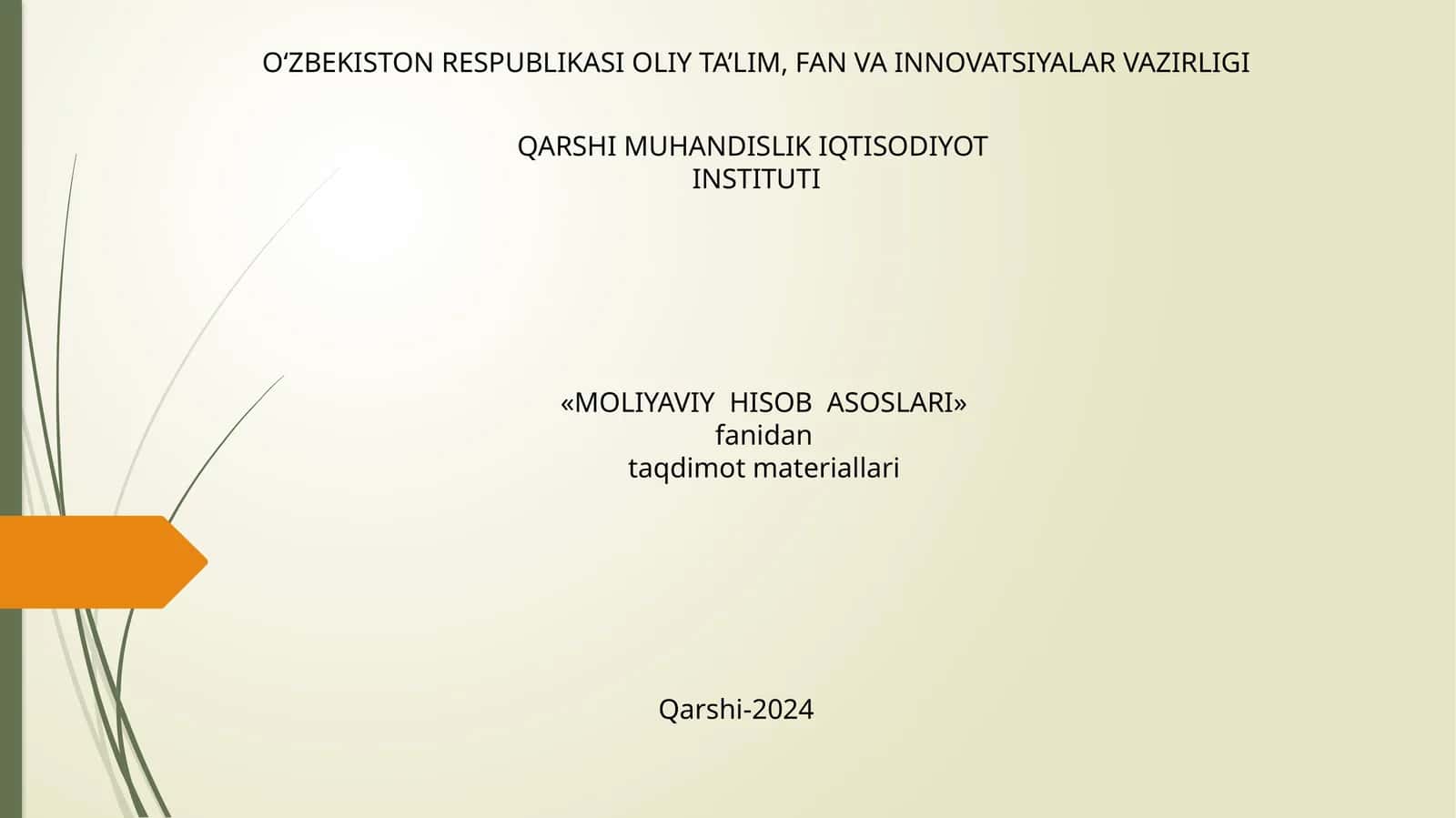 MOLIYAVIY HISOB ASOSLARI 1