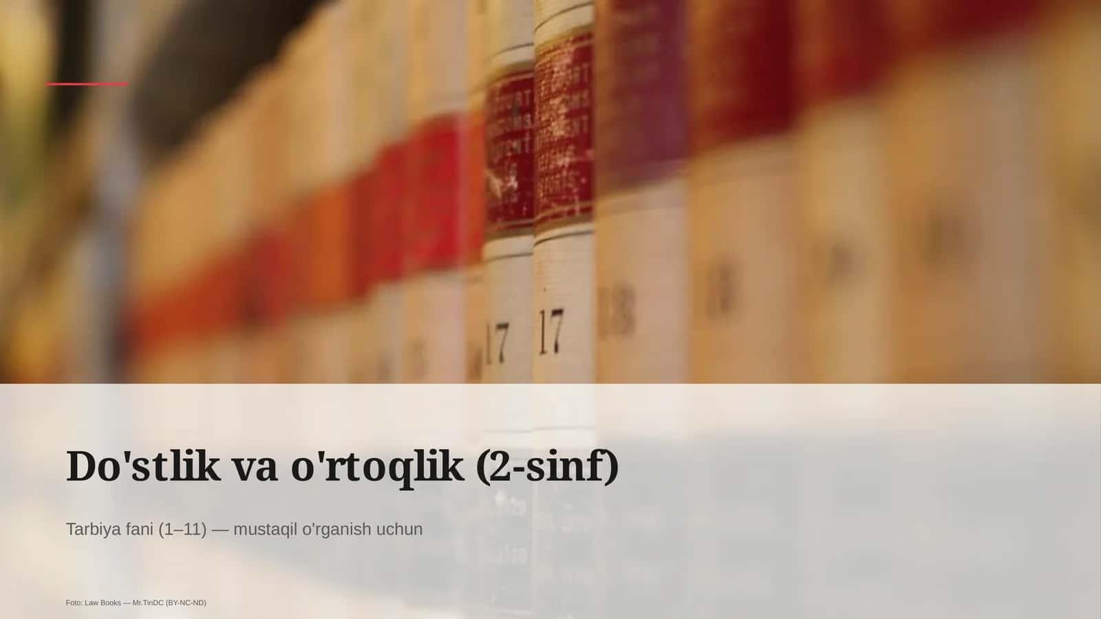 Do'stlik va o'rtoqlik (2-sinf) 1