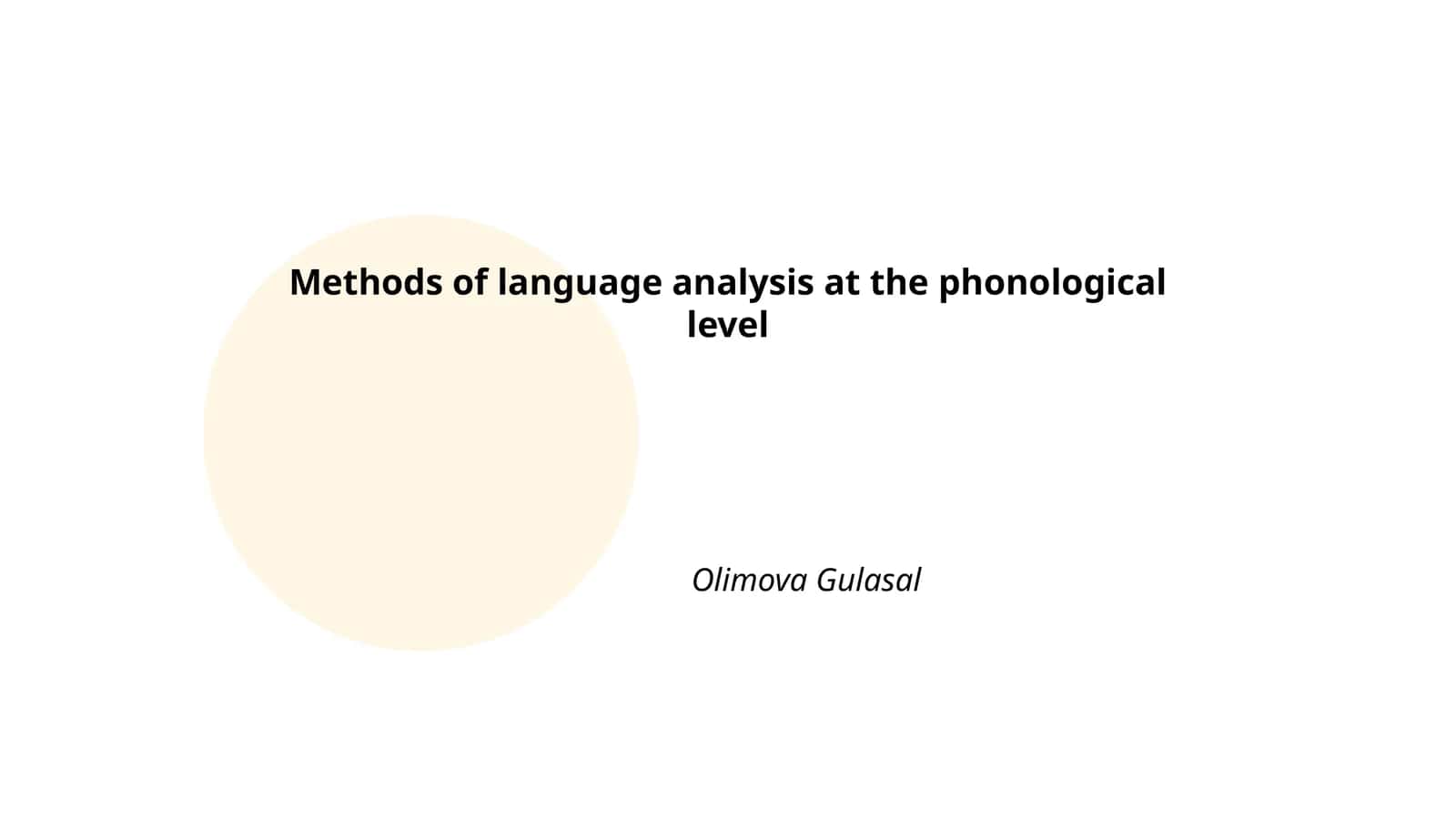 Methods of language analysis at the phonological level 1