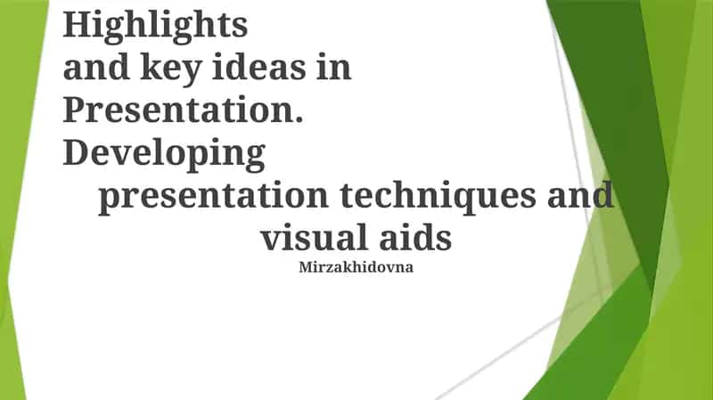Presentation Development Techniques 1