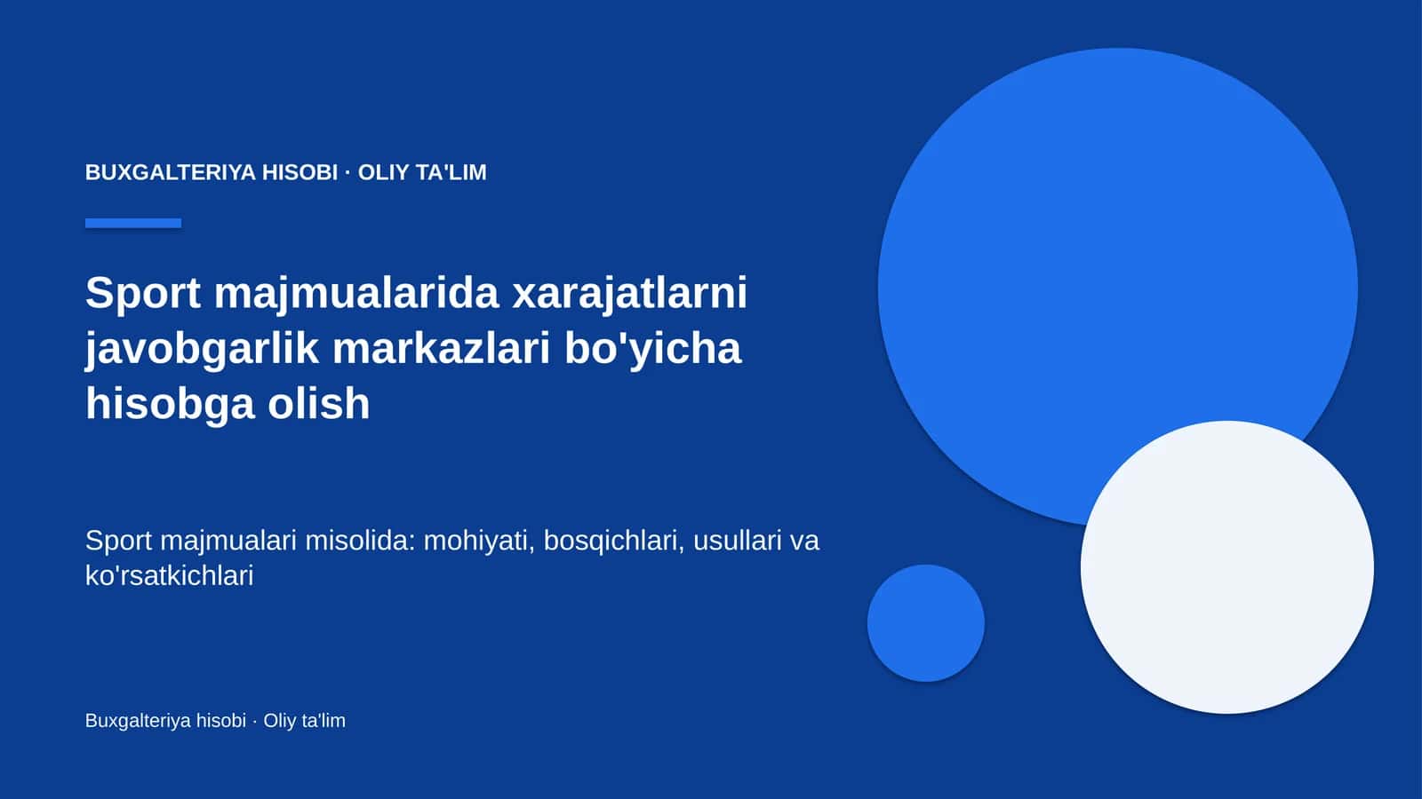 sport majmualarida xarajatlarni javobgarlik markazlari bo'yicha hisobga olish 9997 1