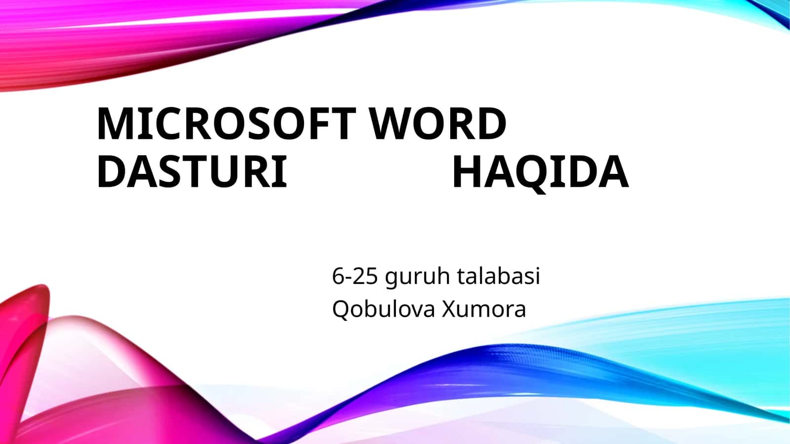 Microsoft Word dasturi haqida 1