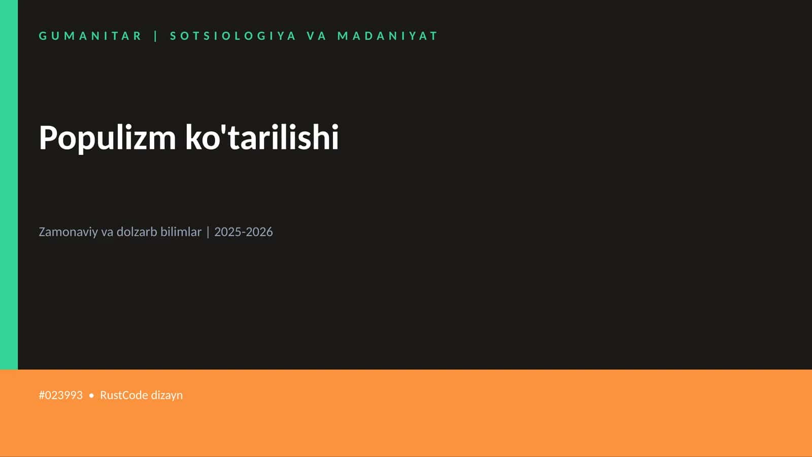 Populizm ko'tarilishi 1
