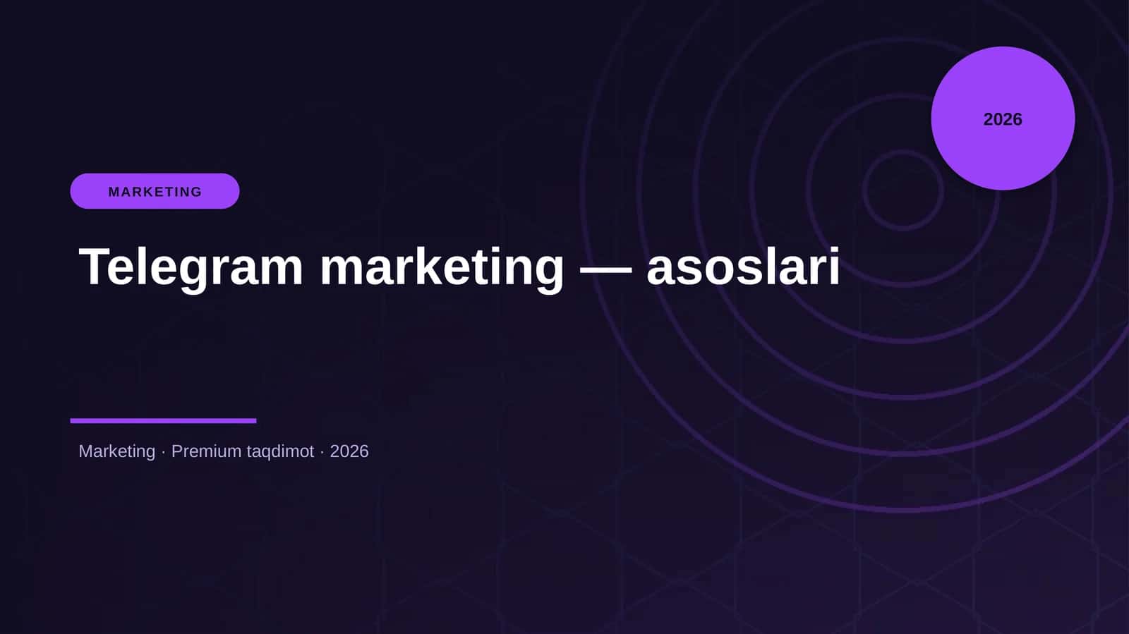 Telegram marketing — asoslari 1