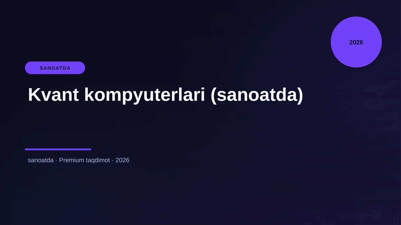 Kvant kompyuterlari (sanoatda) 1