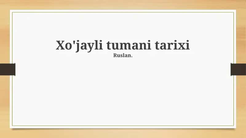 Xo'jayli tumani tarixi 1