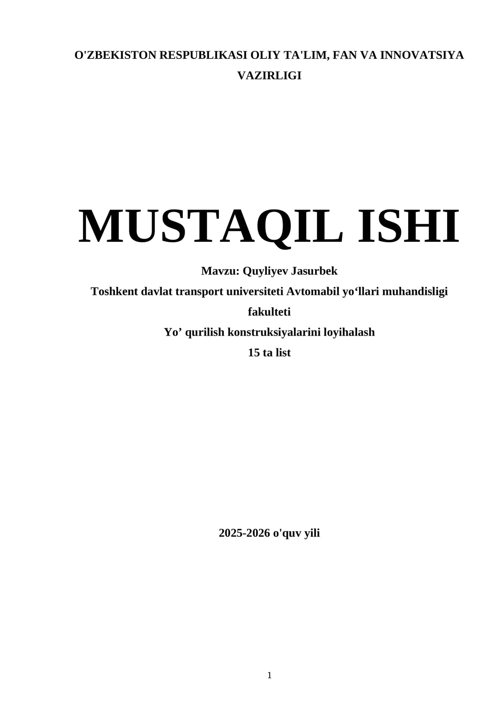 Yoʼ qurilish konstruksiyalarini loyihalash 1