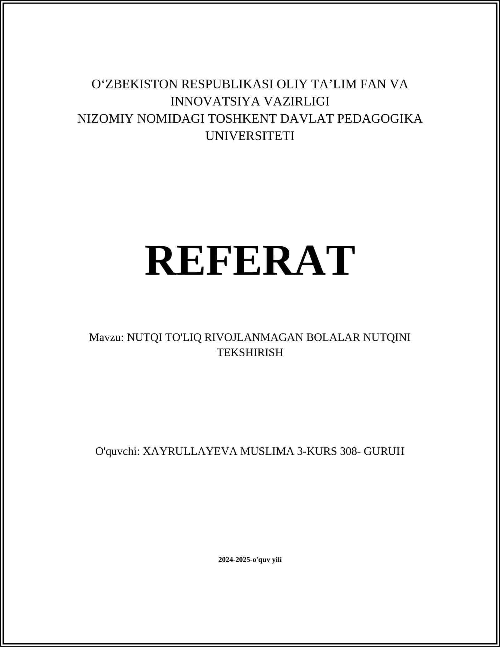 NUTQI TO'LIQ RIVOJLANMAGAN BOLALAR NUTQINI TEKSHIRISH 1