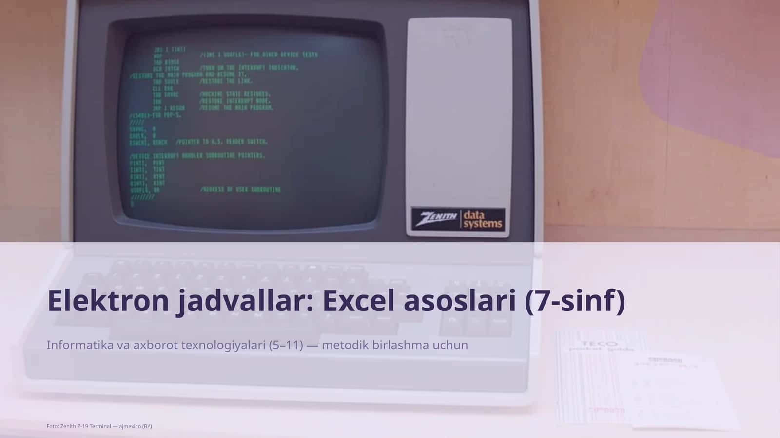 Elektron jadvallar: Excel asoslari (7-sinf) 1