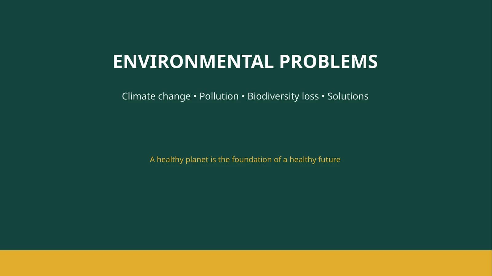 ENVIRONMENTAL PROBLEMS 1