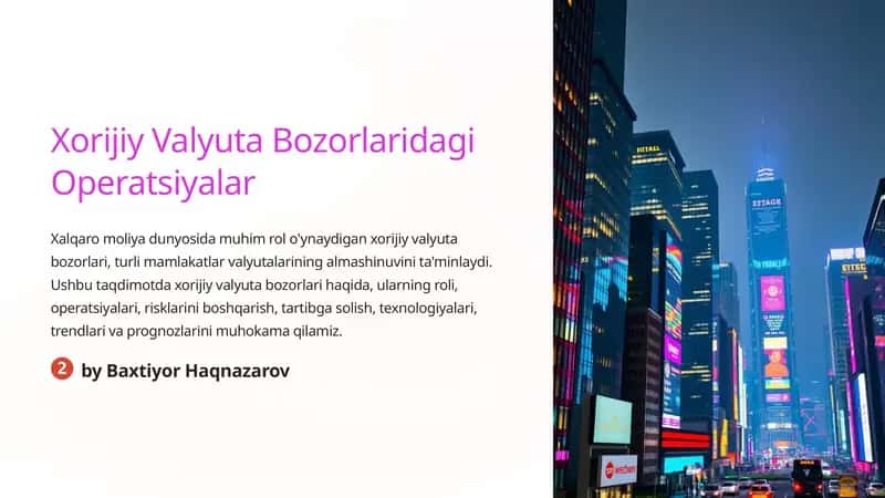 Xorijiy Valyuta Bozorlaridagi Operatsiyalar 1