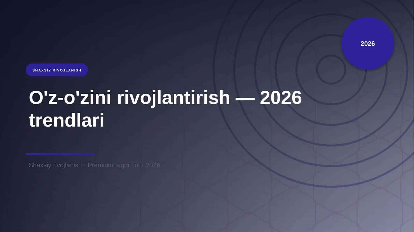 O'z-o'zini rivojlantirish — 2026 trendlari 1