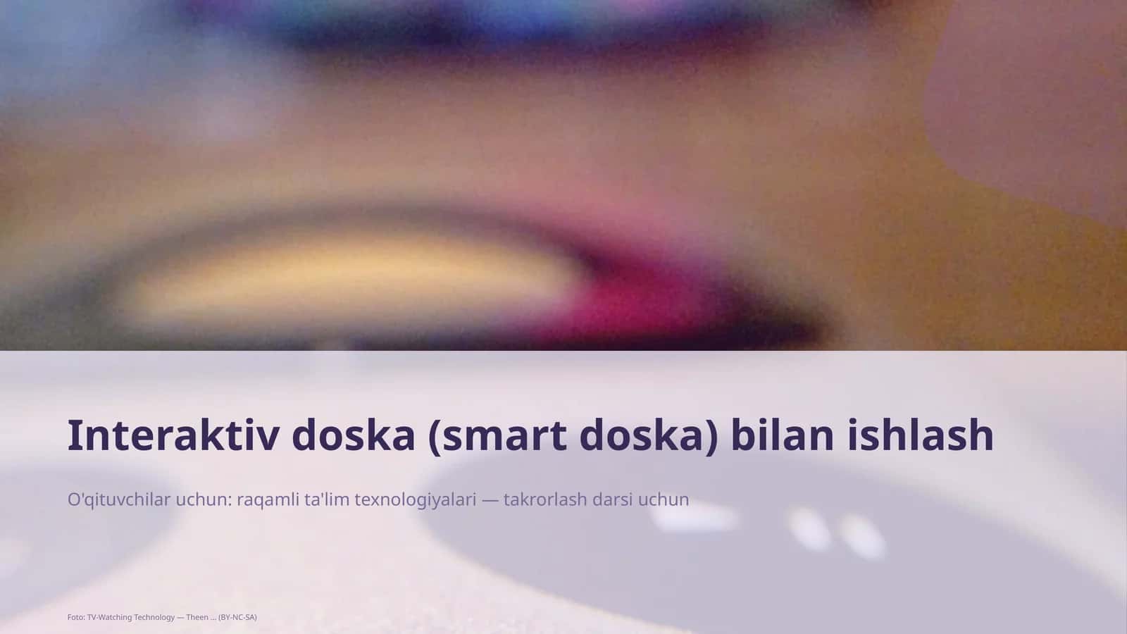 Interaktiv doska (smart doska) bilan ishlash 1