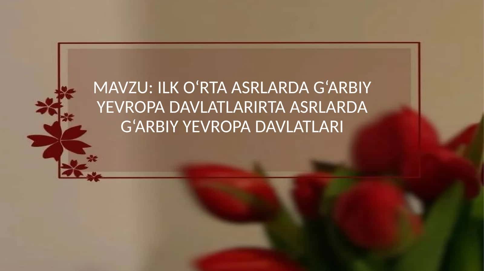 G'arbiy Yevropa ilk o'rta asrlarda 1