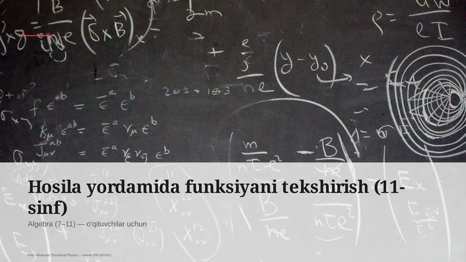 Hosila yordamida funksiyani tekshirish (11-sinf) 1