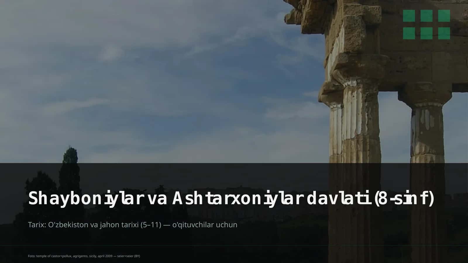 Shayboniylar va Ashtarxoniylar davlati (8-sinf) 1