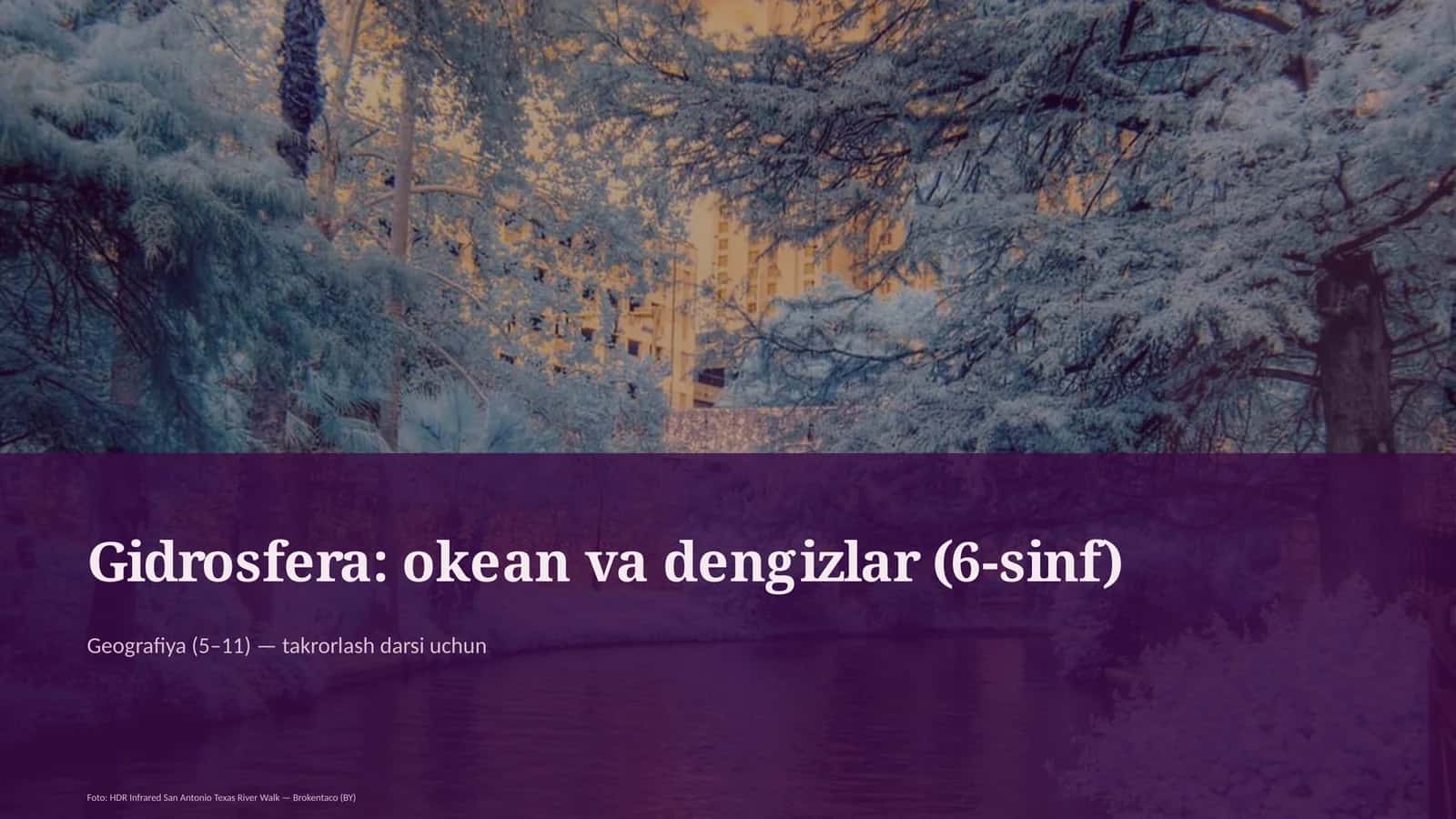 Gidrosfera: okean va dengizlar (6-sinf) 1