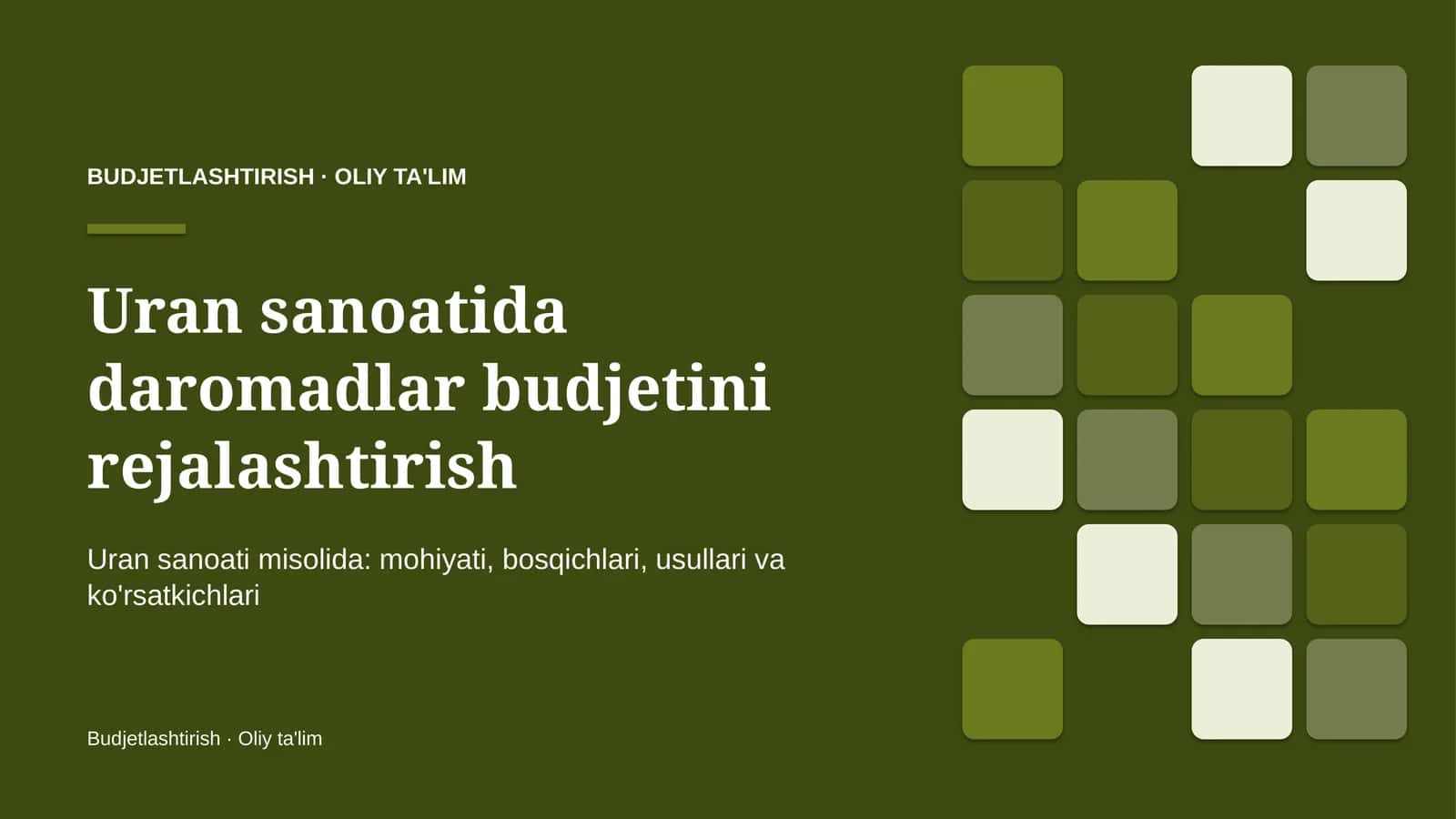 Uran sanoatida daromadlar budjetini rejalashtirish 1