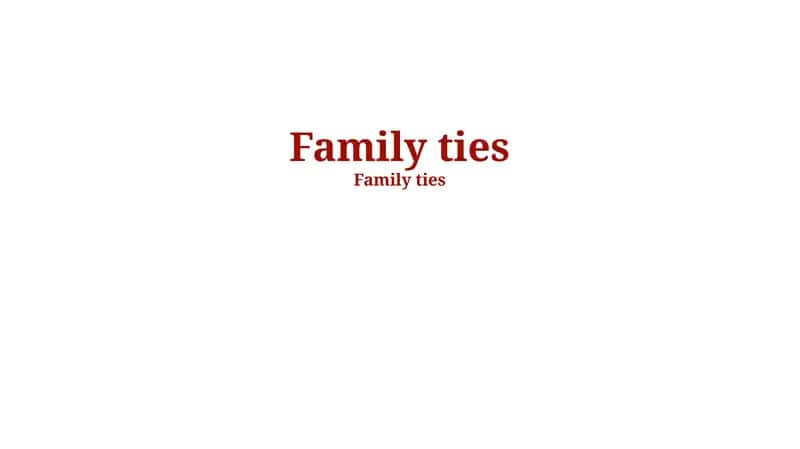 Family ties 1