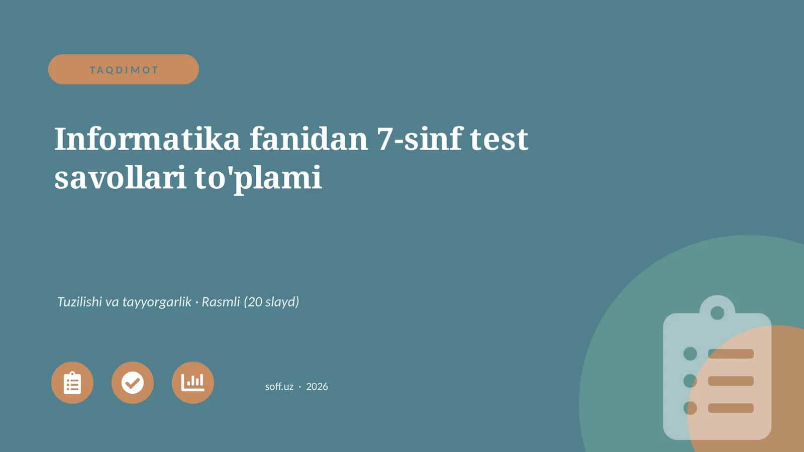 Informatika fanidan 7-sinf test savollari to'plami 1