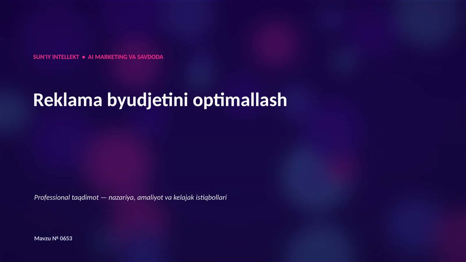 SUN'IY INTELLEKT • AI MARKETING VA SAVDODA 1