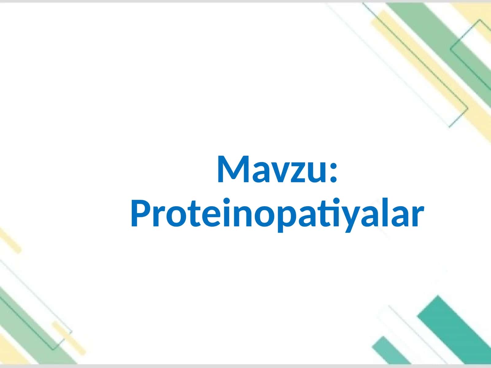 Proteinopatiyalar 1