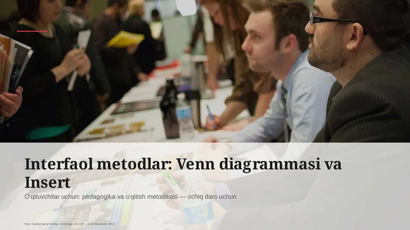 Interfaol metodlar: Venn diagrammasi va Insert 1