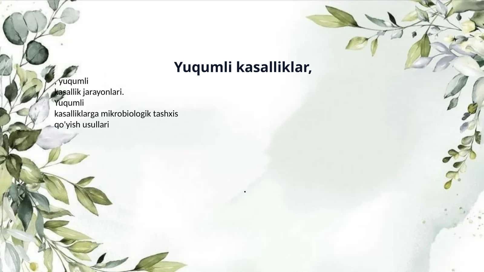 Yuqumli kasalliklar, 1