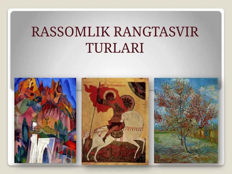 RASSOMLIK RANGTASVIR TURLARI 1