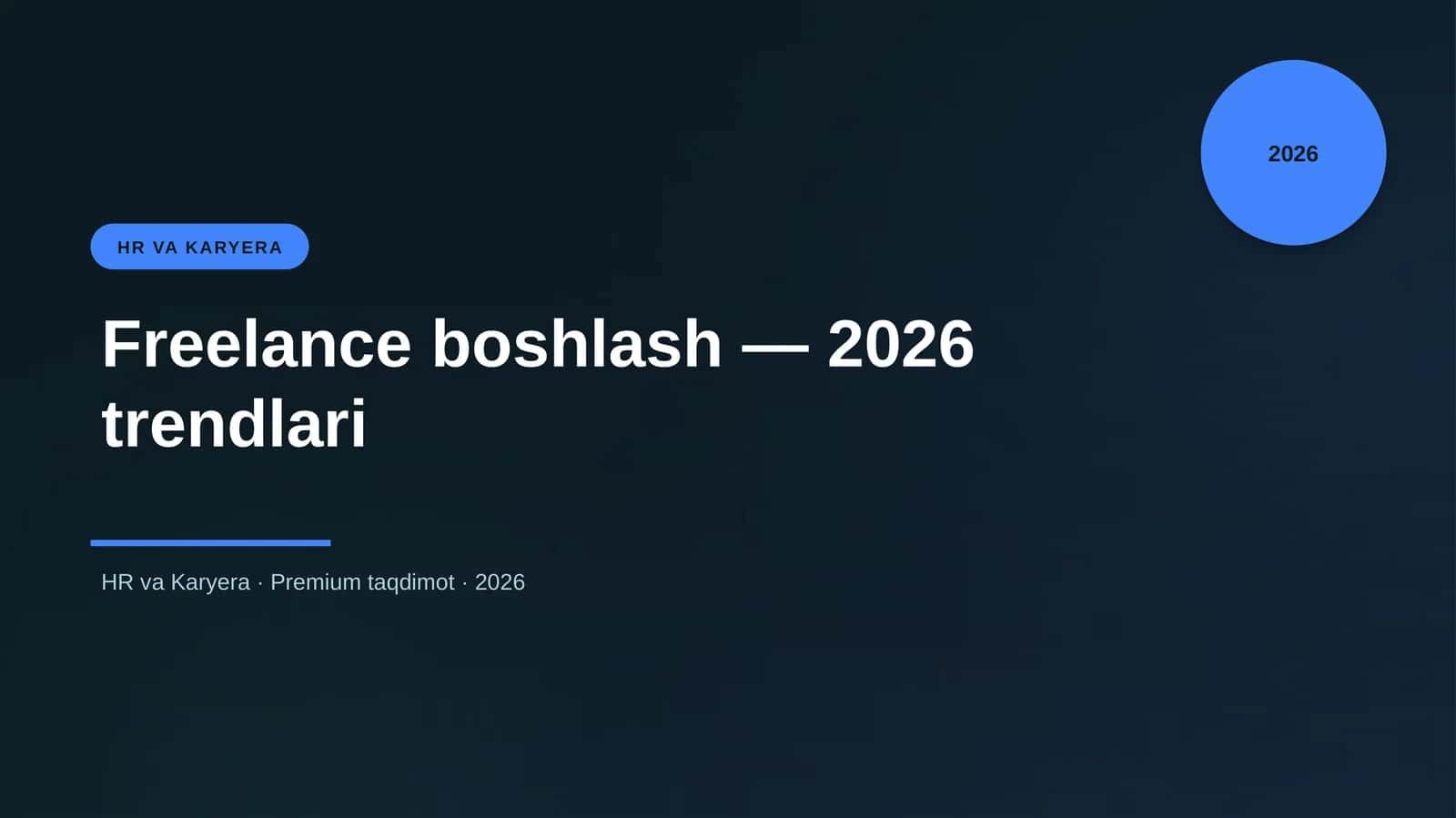 Freelance boshlash — 2026 trendlari 1