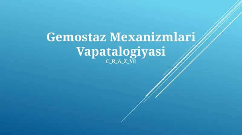 Gemostaz Mexanizmlari Vapatalogiyasi 1