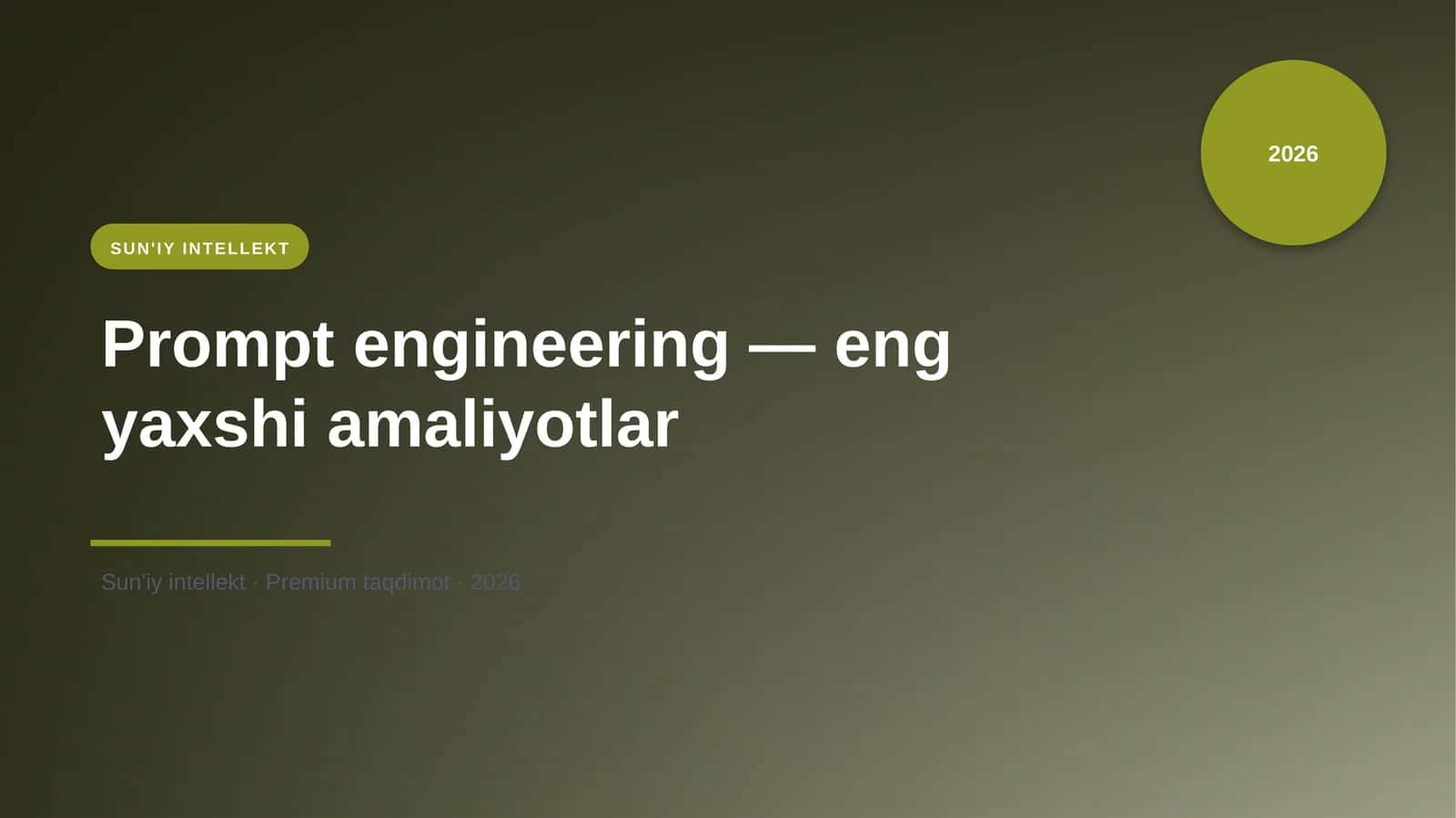Prompt engineering — eng yaxshi amaliyotlar 1