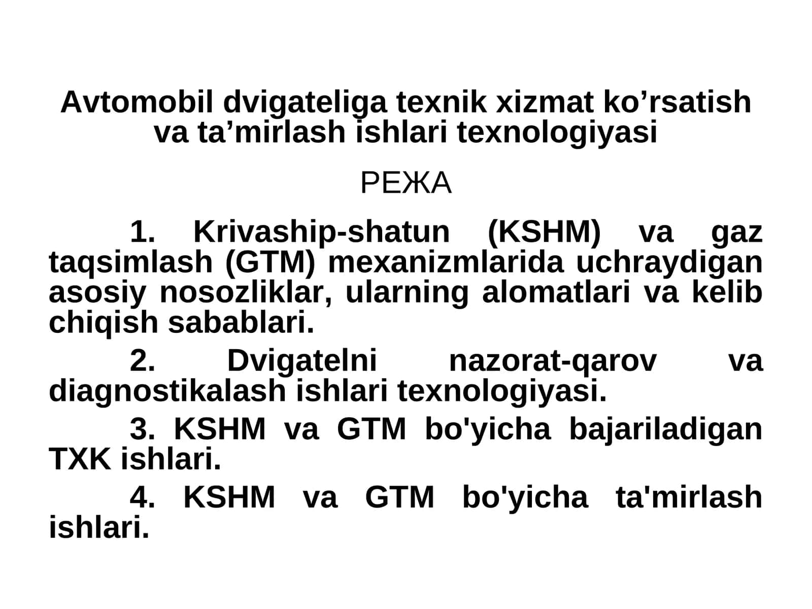 Avtomobil dvigateliga texnik xizmat ko’rsatish va ta’mirlash ishlari texnologiyasi 1