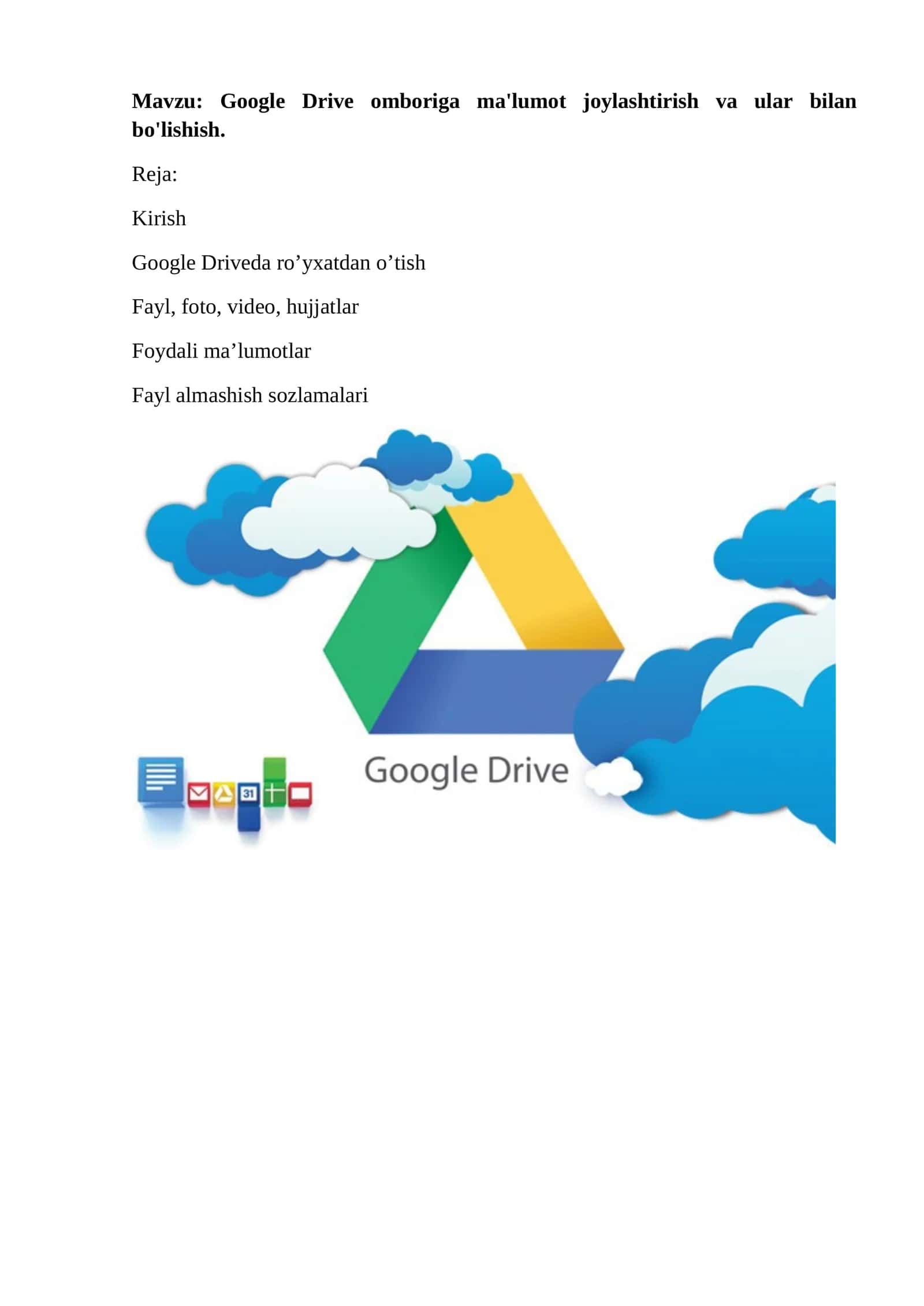 Google Drive omboriga ma'lumot joylashtirish va ular bilan bo'lishish. 1