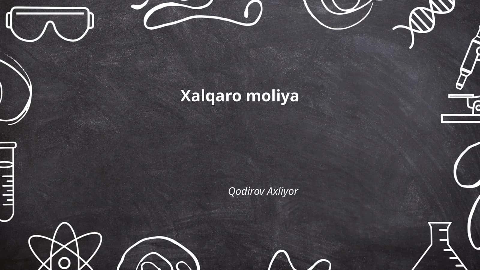 Xalqaro moliya 1