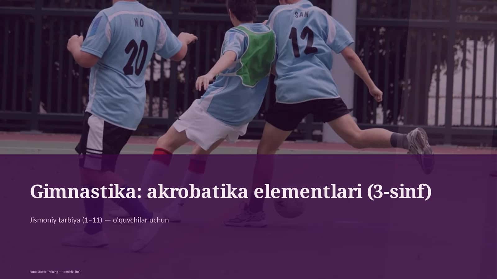 Gimnastika: akrobatika elementlari (3-sinf) 1
