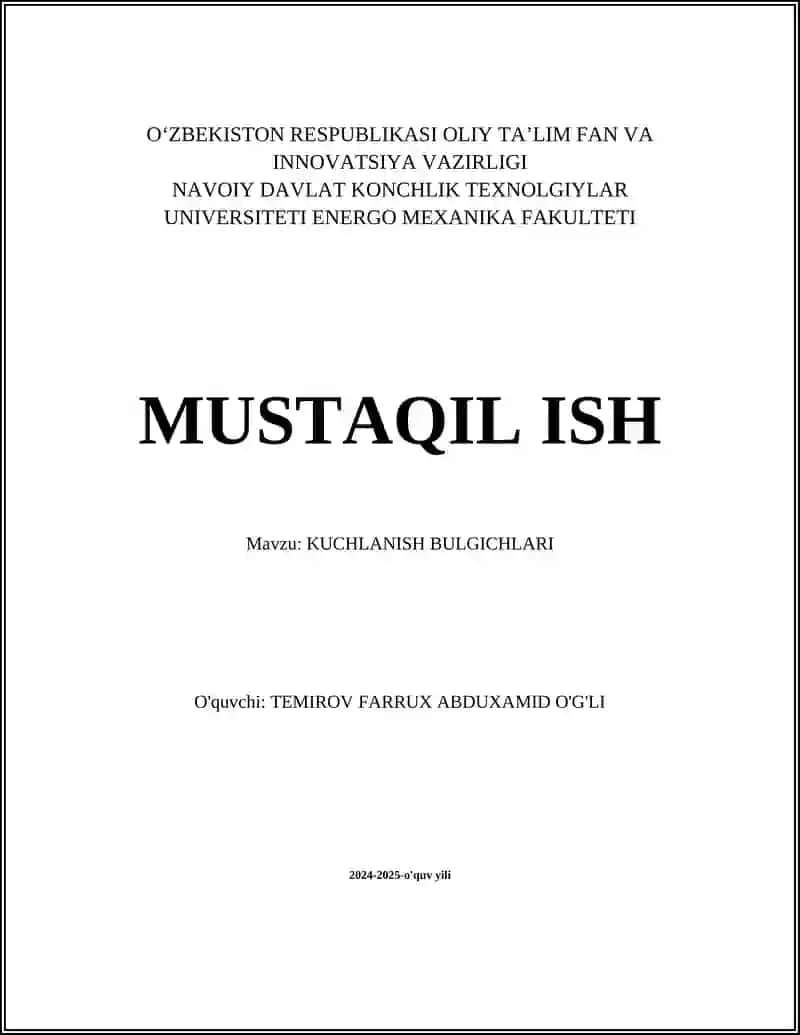 KUCHLANISH BULGICHLARI